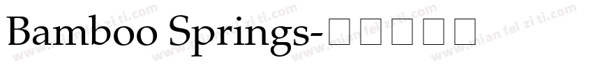 Bamboo Springs字体转换